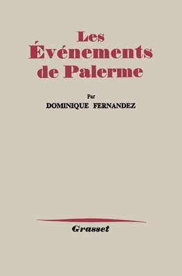 Dominique Fernandez - Les événements de Palerme, Häftad