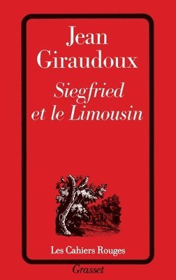 Jean Giraudoux - Siegfried et le Limousin, Häftad