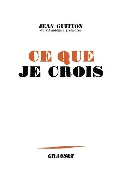 Jean Guitton - Ce que je crois, Häftad. Tillgänglighet: Lägg i varukorg