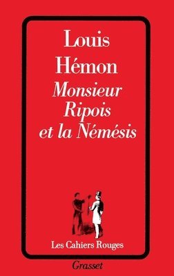 Louis Hémon - Monsieur Ripois et la Némésis, Häftad