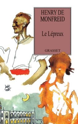 Henry De Monfreid - Le lépreux, Häftad. Tillgänglighet: Lägg i varukorg