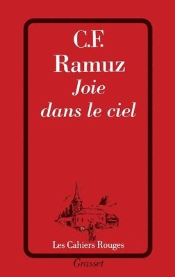 Charles-Ferdinand Ramuz - Joie dans le ciel, Häftad