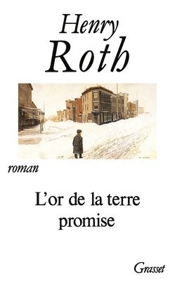 Henry Roth - L or de la Terre Promise, Häftad