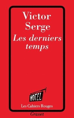 Victor Serge - Les derniers temps, Häftad