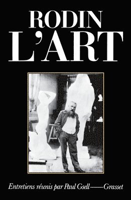 Auguste Rodin - L'art, Häftad