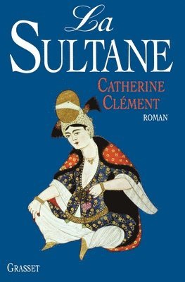 Clement-C - La sultane, Häftad