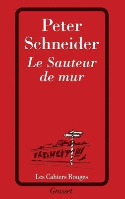 Peter Schneider - Le sauteur de mur, Häftad