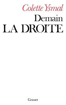Colette Ysmal - Demain la droite, Häftad