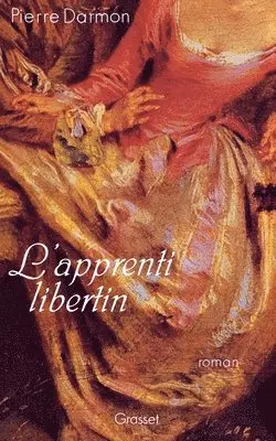 Pierre Darmon - L'apprenti libertin, Häftad. Tillgänglighet: Lägg i varukorg