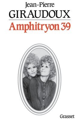 Jean-Pierre Giraudoux - Amphytrion 39, Häftad