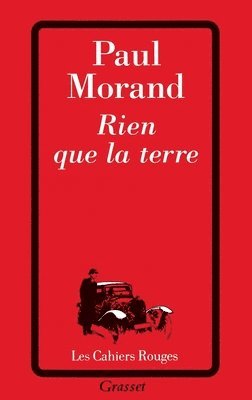 Paul Morand - Rien que la terre, Häftad