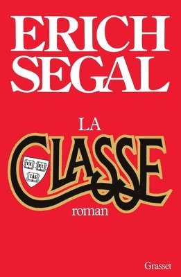 Erich Segal - La Classe, Häftad