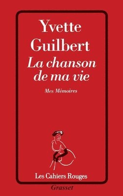 Yvette Guilbert - La chanson de ma vie, Häftad. Tillgänglighet: Lägg i varukorg
