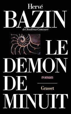 Hervé Bazin - Le démon de minuit, Häftad
