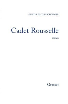 Olivier de Vleeschouwer - Cadet Rousselle, Häftad. Tillgänglighet: Lägg i varukorg
