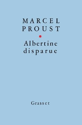 Marcel Proust - Albertine Disparue, Häftad