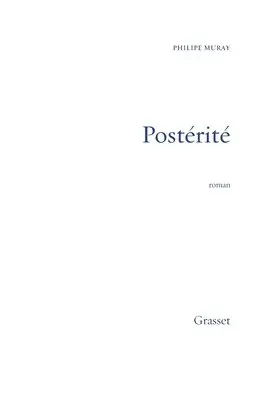 Philippe Muray - Postérité, Häftad. Tillgänglighet: Lägg i varukorg