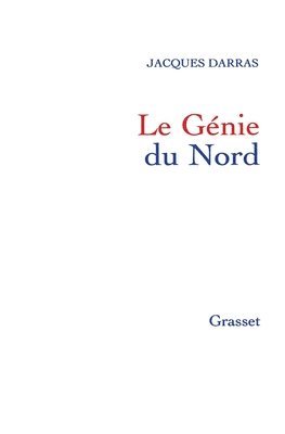 Jacques Darras - Le Genie Du Nord, Häftad