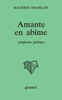 Maurice Chapelan - Amante en abîme, Häftad