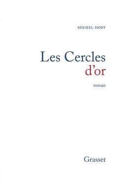 Michel Host - Les cercles d'or, Häftad. Tillgänglighet: Lägg i varukorg