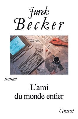 Jurek Becker - L Ami Du Monde Entier, Häftad