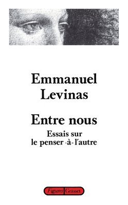 Emmanuel Levinas - Entre nous, Häftad
