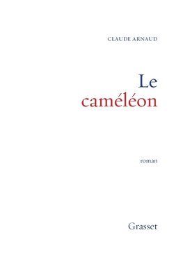 Claude Arnaud - Le caméléon, Häftad