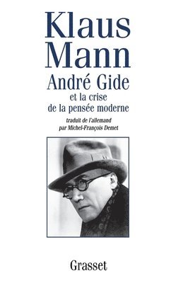 Klaus Mann - André Gide et la crise de la pensée moderne, Häftad