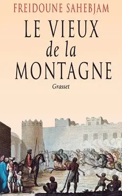 Freidoune Sahebjam - Le vieux de la montagne, Häftad. Tillgänglighet: Lägg i varukorg