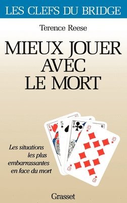 Terence Reese - Mieux jouer avec le mort, Häftad
