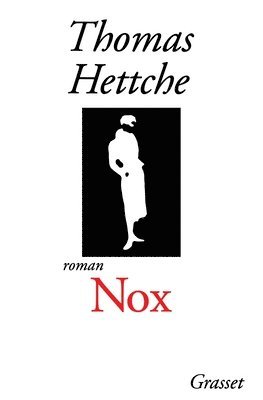 Thomas Hettche - Nox, Häftad