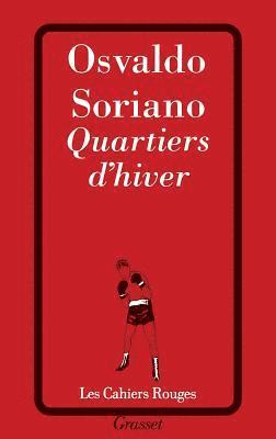 Osvaldo Soriano - Quartiers d'hiver, Häftad