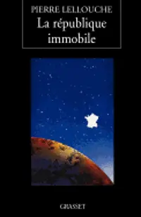 Pierre Lellouche - La république immobile, Häftad. Tillgänglighet: Lägg i varukorg