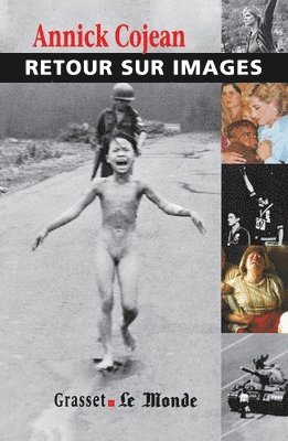 Annick Cojean - Retour sur images, Häftad