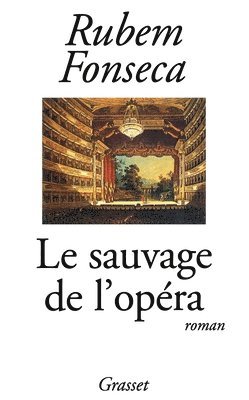 Rubem Fonseca - Le Sauvage de L Opera, Häftad