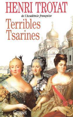 Henri Troyat - Terribles tsarines, Häftad