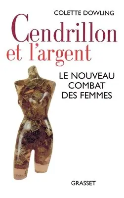 Colette Dowling - Cendrillon et l'argent, Häftad. Tillgänglighet: Lägg i varukorg