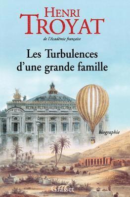 Henri Troyat - Les turbulences d'une grande famille, Häftad