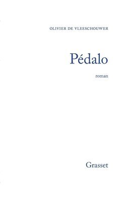 Olivier de Vleeschouwer - Pédalo, Häftad. Tillgänglighet: Lägg i varukorg