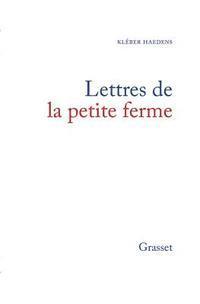 Kléber Haedens - Lettres de la petite ferme, Häftad