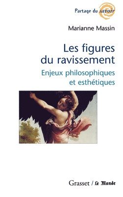 Marianne Massin - Les figures du ravissement, Häftad