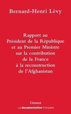 Bernard-Henri Lévy - Rapport au président de la république, Häftad