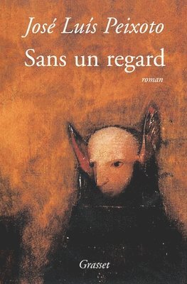 José-Luis Peixoto - Sans un regard, Häftad