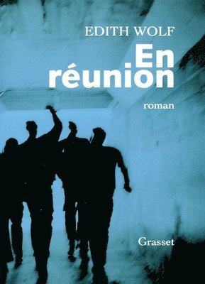 Edith Wolf - En réunion, Häftad