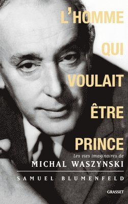 Samuel Blumenfeld - L'homme qui voulait être prince, Häftad
