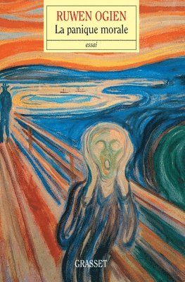 Ruwen Ogien - La panique morale, Häftad