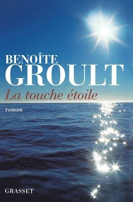 Benoîte Groult - La Touche Etoile, Häftad