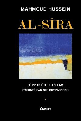 Mahmoud Hussein - Al Sîra Tome I, Häftad