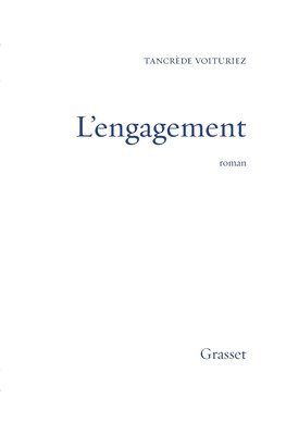 Tancrède Voituriez - L'engagement, Häftad