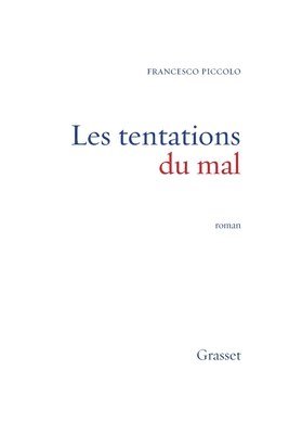 Francesco Piccolo - Les tentations du mâle, Häftad